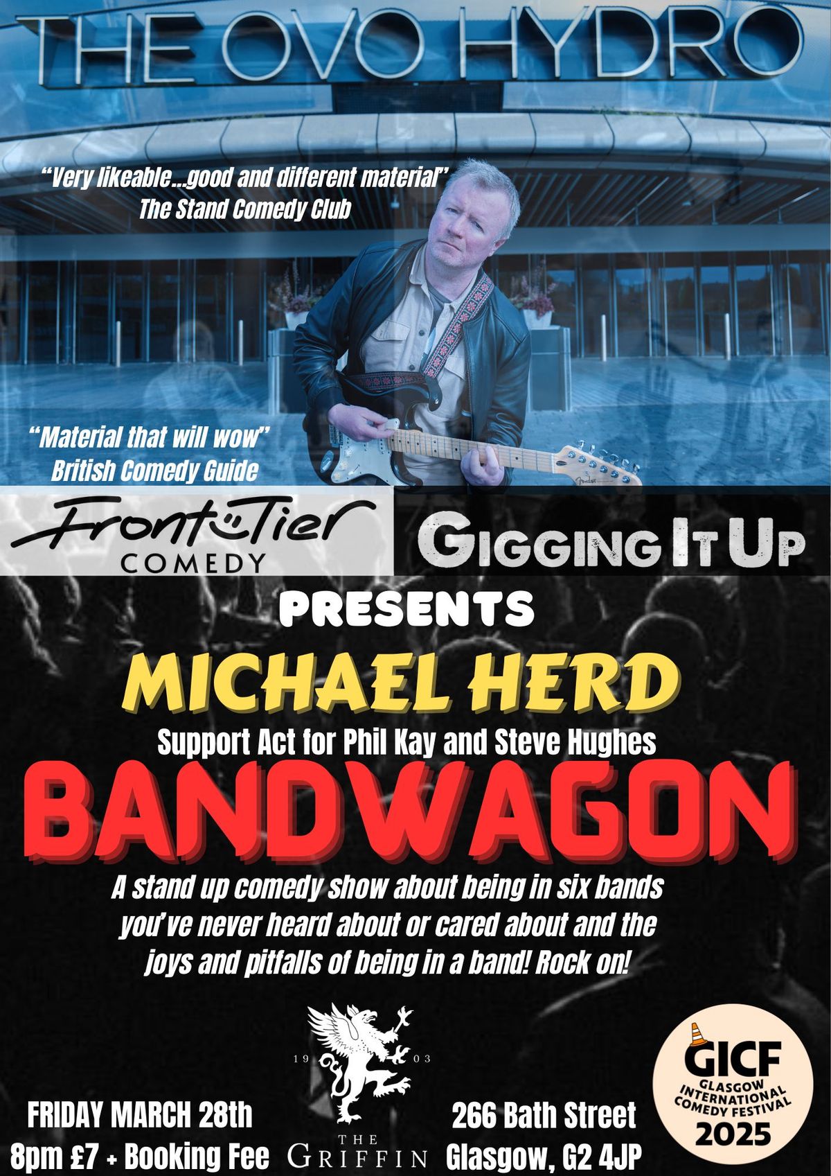 Michael Herd: BANDWAGON. Glasgow Comedy Festival 2025 Friday March 28th 