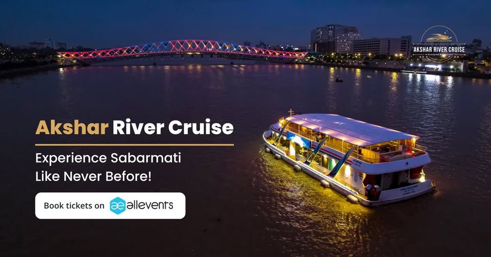 Akshar River Cruise - Ahmedabad \ud83d\udee5\ufe0f