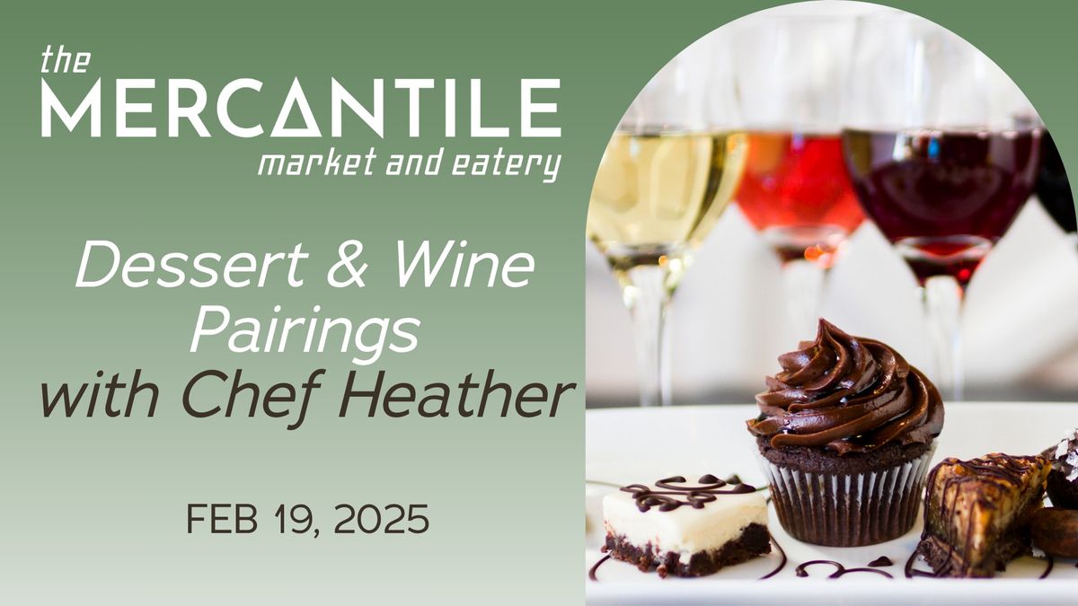 Dessert & Wine Pairings