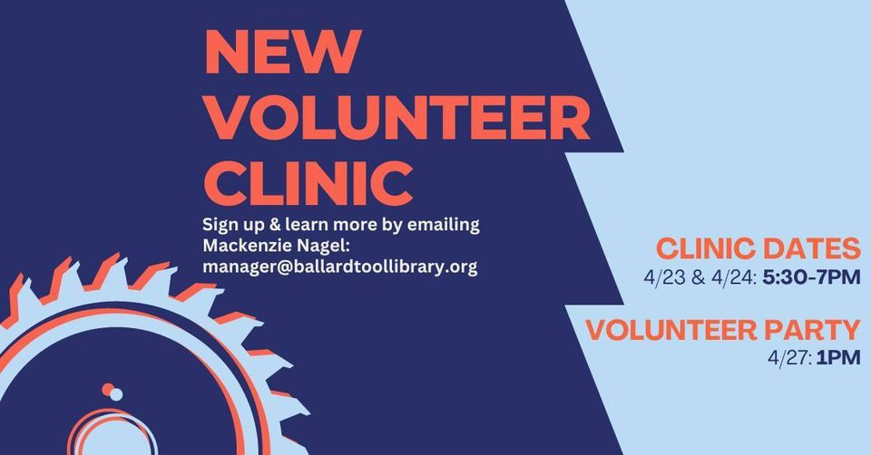 Ballard Tool Library - New Volunteer Clinic