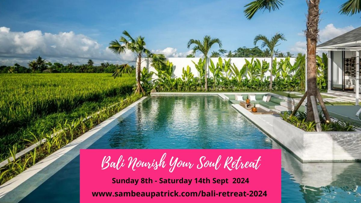 Sam Beau Patrick Nourish Your Soul Retreat Bali