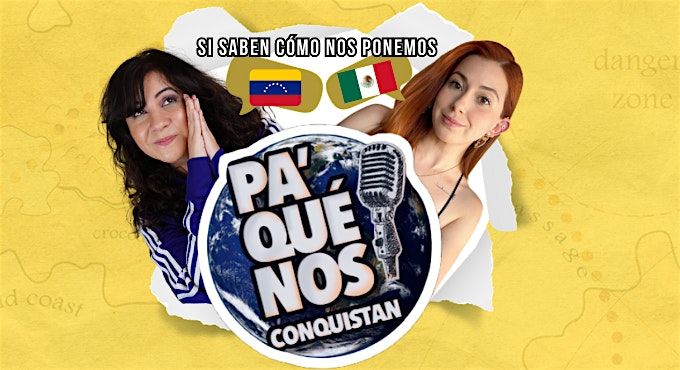 Mon\u00f3logos latinos: Si saben c\u00f3mo nos ponemos, pa que nos conquista