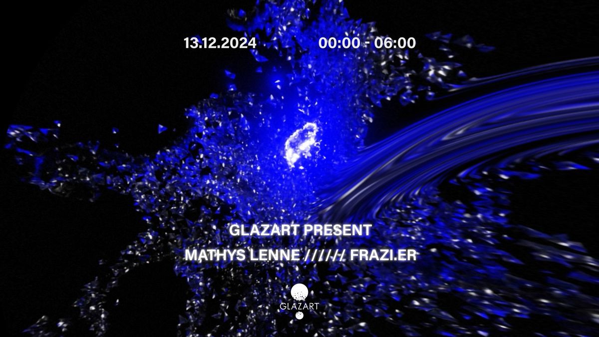 GLAZART INVITE : FRAZI.ER & MATHYS LENNE