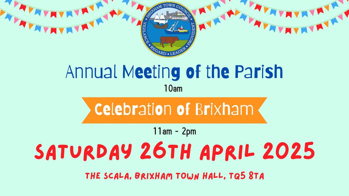 Annual Meeting of the Parish and Celebration of Brixham