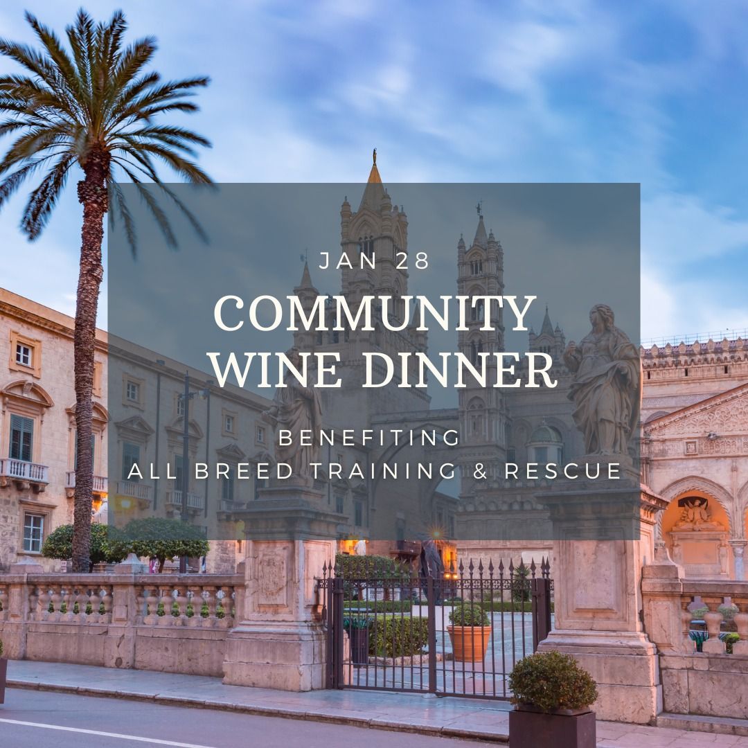 Community Wine Dinner | Benefiting All Breed Training & Rescue