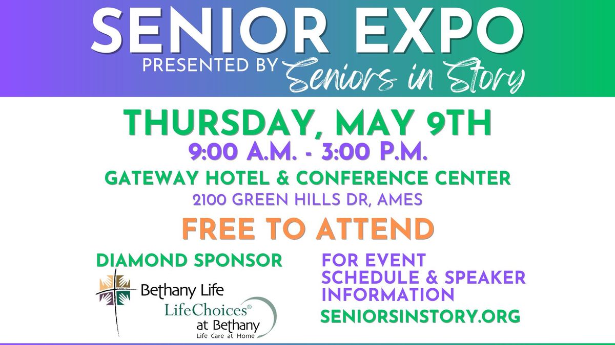 2024 SENIOR EXPO, Gateway Hotel & Conference Center, Ames, 9 May 2024