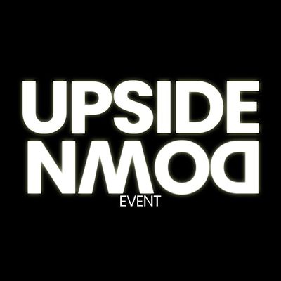 UPSIDE DOWN EVENT