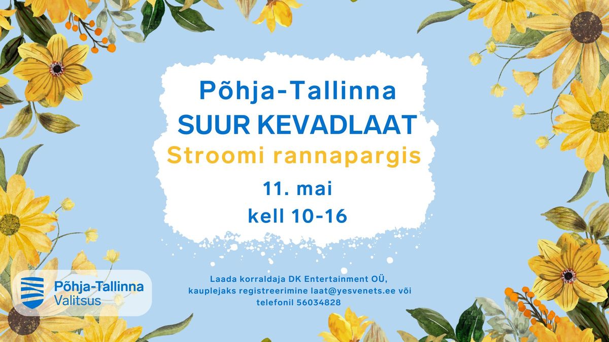 P\u00f5hja-Tallinna kevadlaat Stroomi rannapargis