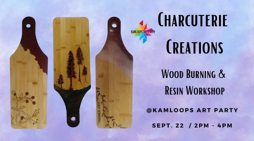 Charcuterie Creations: Wood Burning & Resin Workshop 