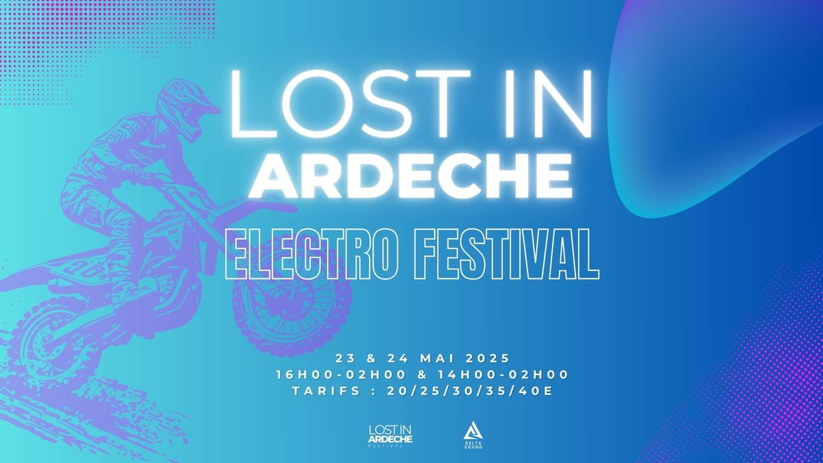 LOST IN ARDECHE FESTIVAL # 2 