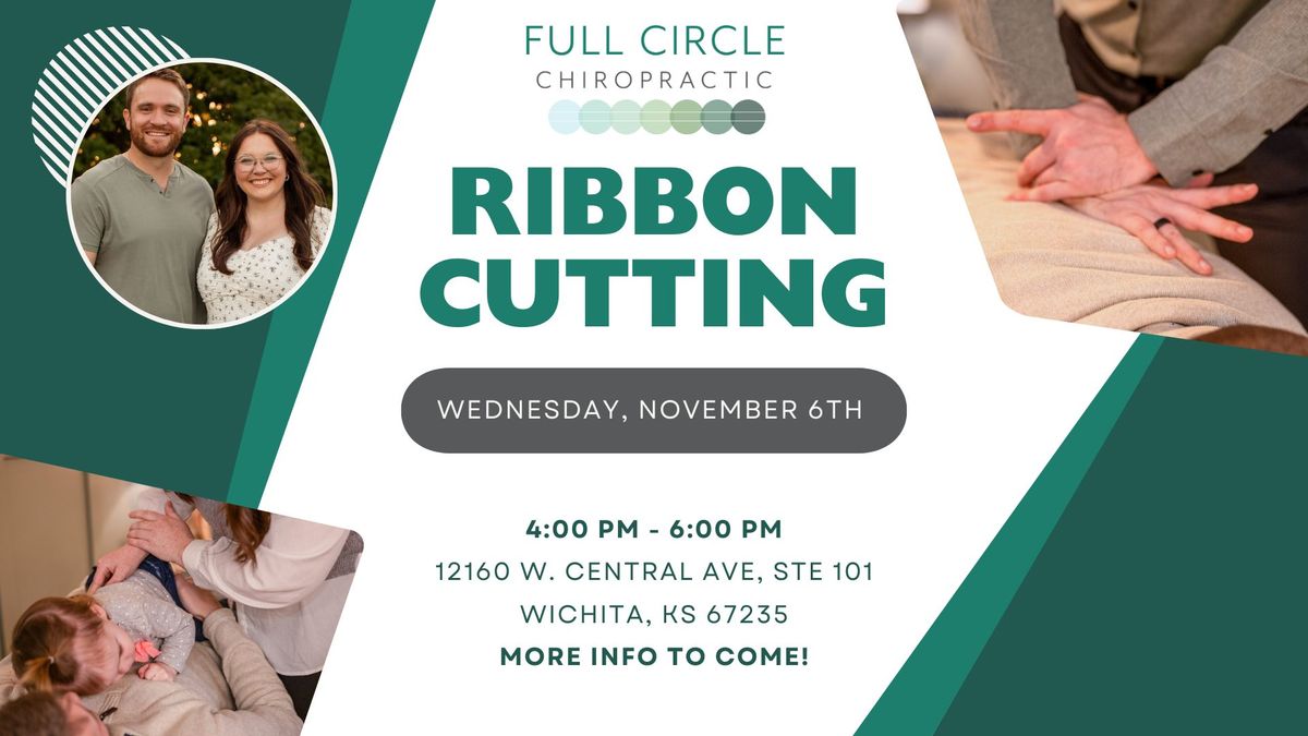 Full Circle Chiropractic Ribbon Cutting