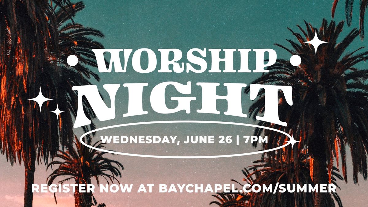 Summer Worship Night 