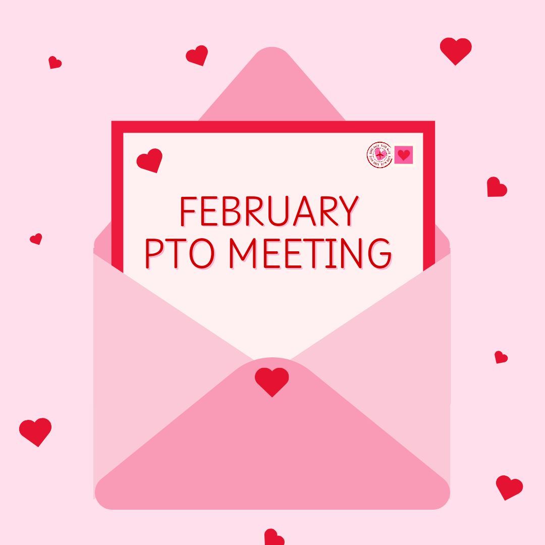 February PTO Meeting 