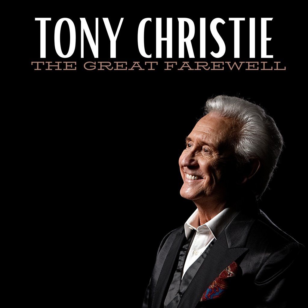 Tony Christie The Great Farewell