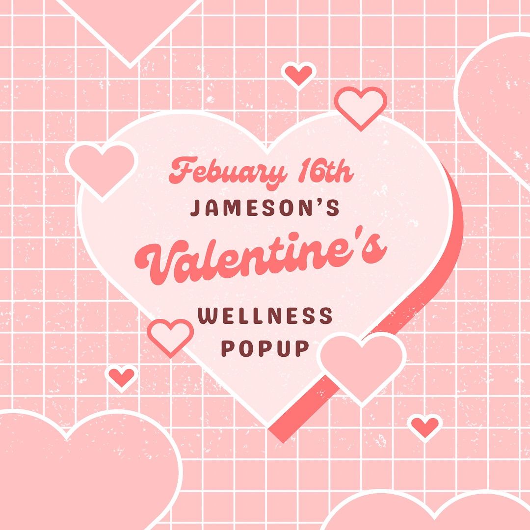 \ud83d\udc95 Valentines Wellness Popup \ud83d\udc95