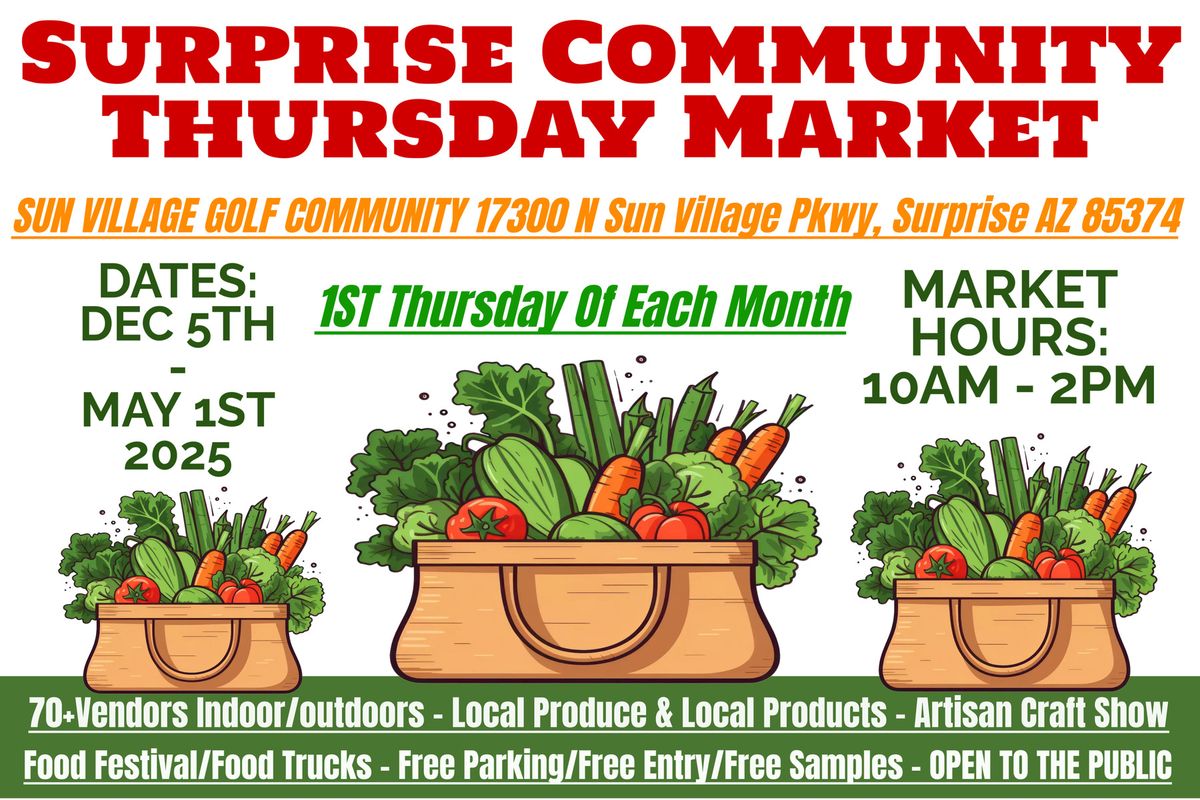 SURPRISE COMMUNITY FARMERS MARKET & CRAFT SHOW(1ST THURSDAY OF EACH MONTH)