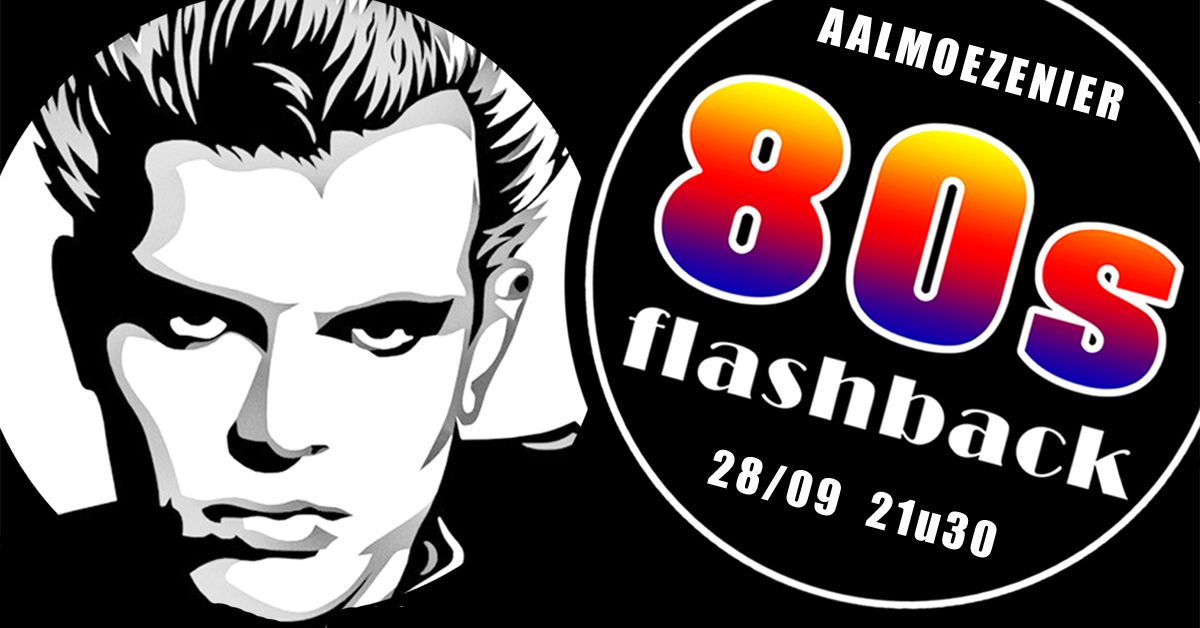 80s Flashback Party 28\/9