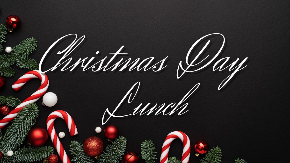 Christmas Day Lunch