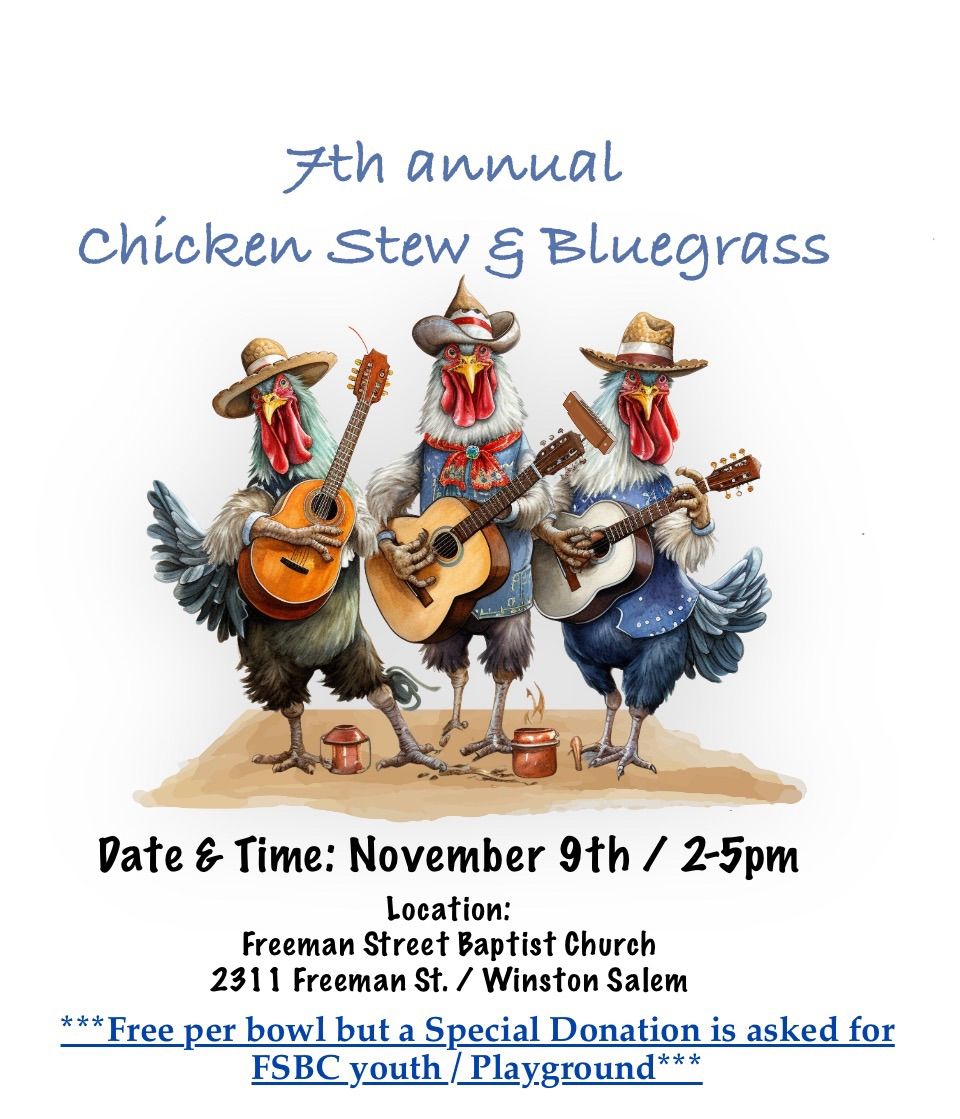 7th annual \u201cChicken Stew & Bluegrass