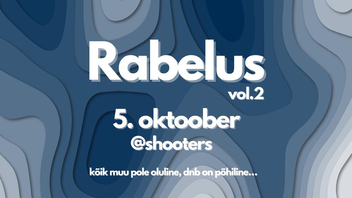 Rabelus FM x Shooters 5.10