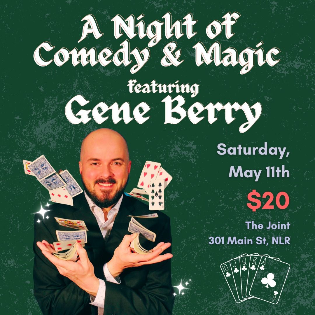 A Night of Comedy & Magic featuring Gene Berry