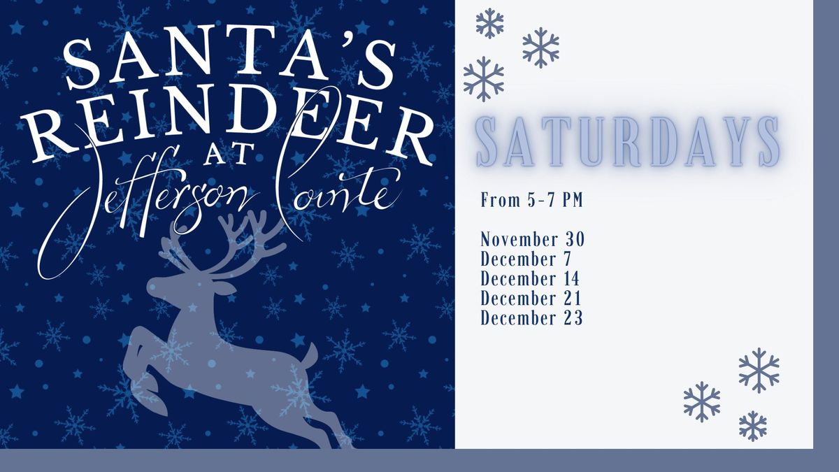 Santa\u2019s Reindeer at Jefferson Pointe