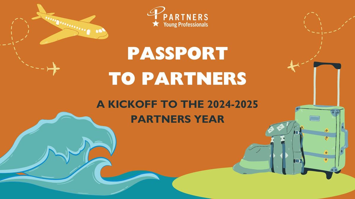 Passport to Partners: Membership Kickoff