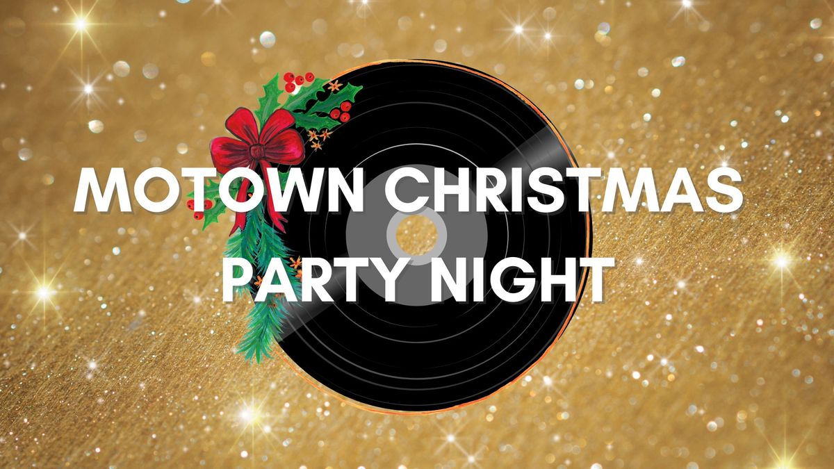 Motown Christmas Party Night