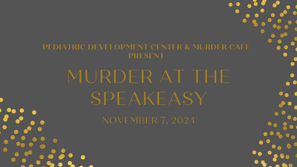 Murder at the Speakeasy