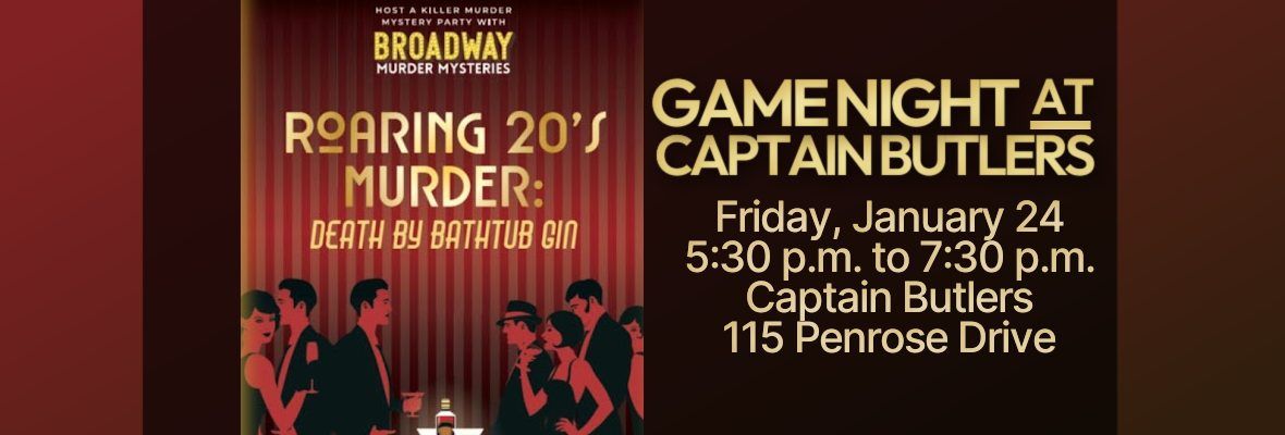 Gamenight at Captain Butlers