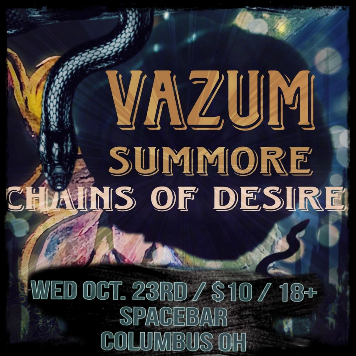 VAZUM | Summore | Chains of Desire at Spacebar