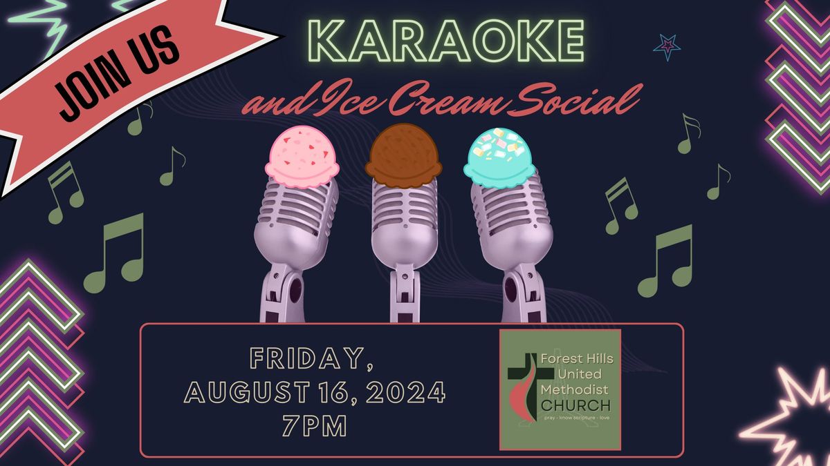 Ice Cream Social and Karaoke Night!