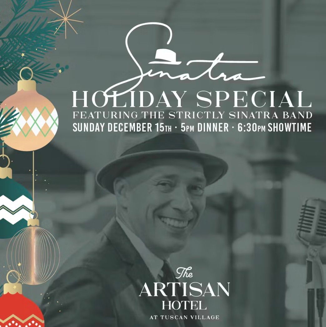 Frank Sinatra Holiday Special at The Artisan Hotel