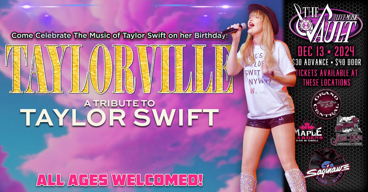 TAYLORVILLE "A Tribute To Taylor Swift" (((ALL AGES)))