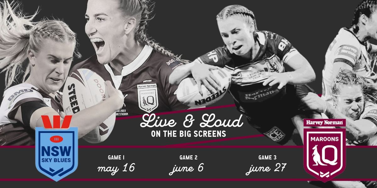Game 3 - Women's State of Origin - Watch Party