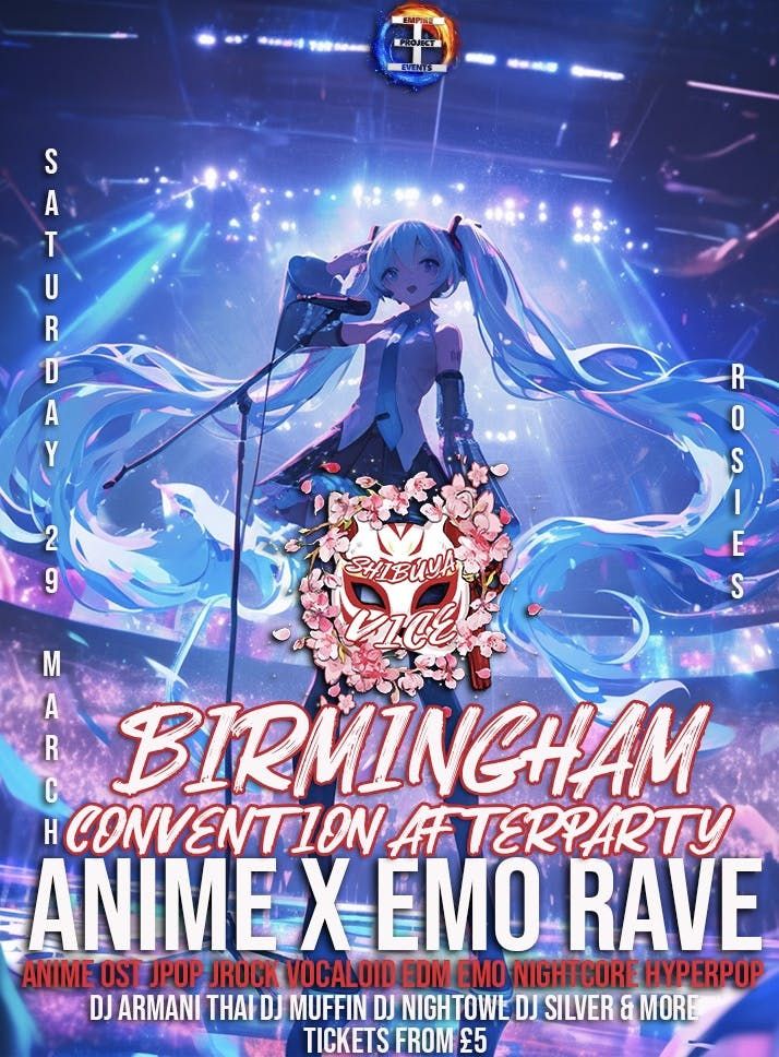 BIRMINGHAM Anime X Emo Rave: Con Afterparty with DJ ARMANI THAI: Shibuya Vice X Dirty Little Secrets | Anime OST JPop JRock Vocaloid HyperPop Emo Nightcore | \u00a35 Tickets for Society Members &amp; Dance teams | 29\/3\/25