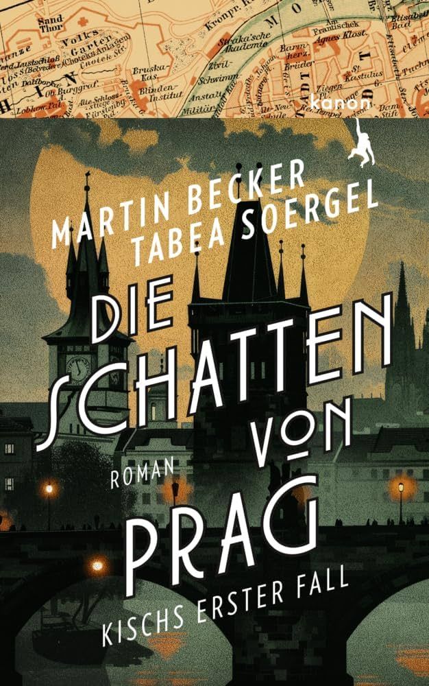 Martin Becker & Tabea Soergel: \u00bbDie Schatten von Prag\u00ab