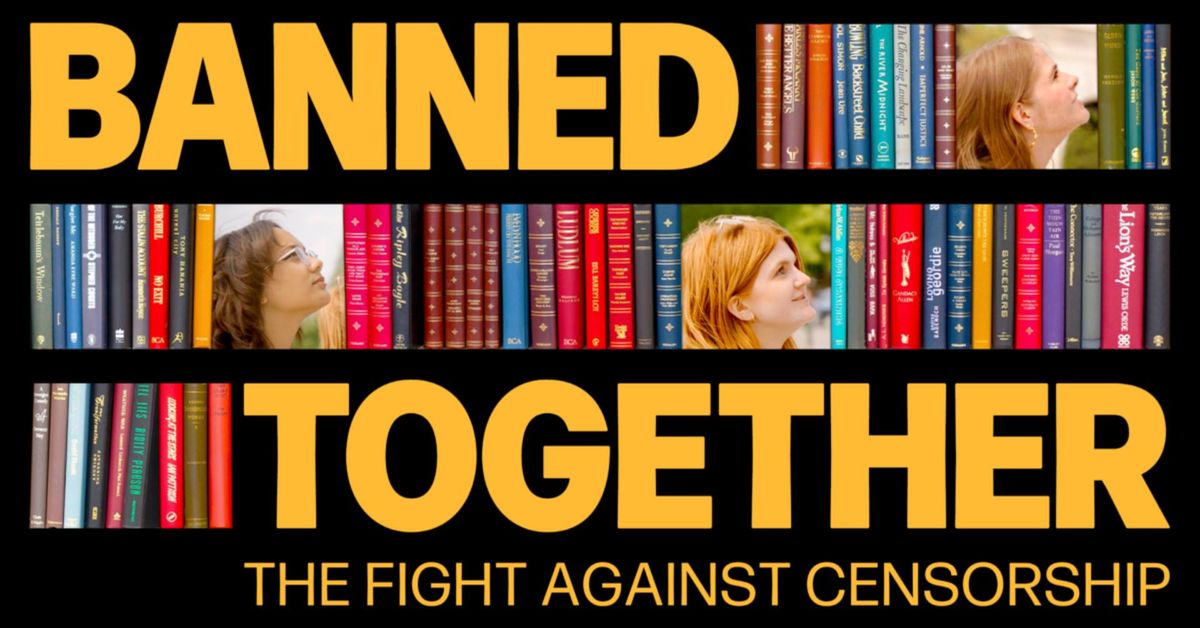 Screening and discussion of Banned Together: The Fight Against Censorship