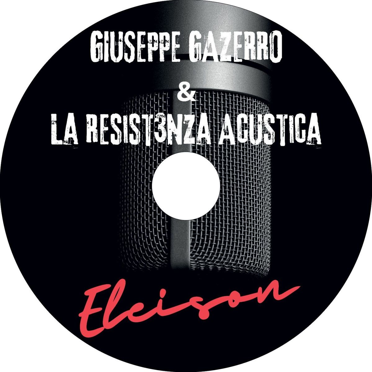 GIUSEPPE GAZERRO & LA RESISTENZA ACUSTICA 