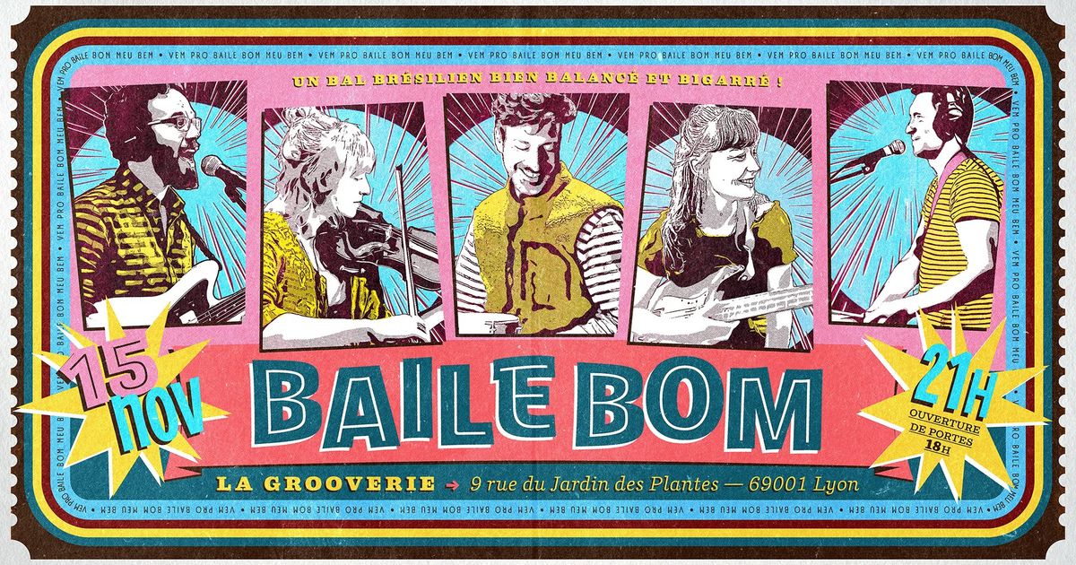 Concert ! Baile Bom @ La Grooverie