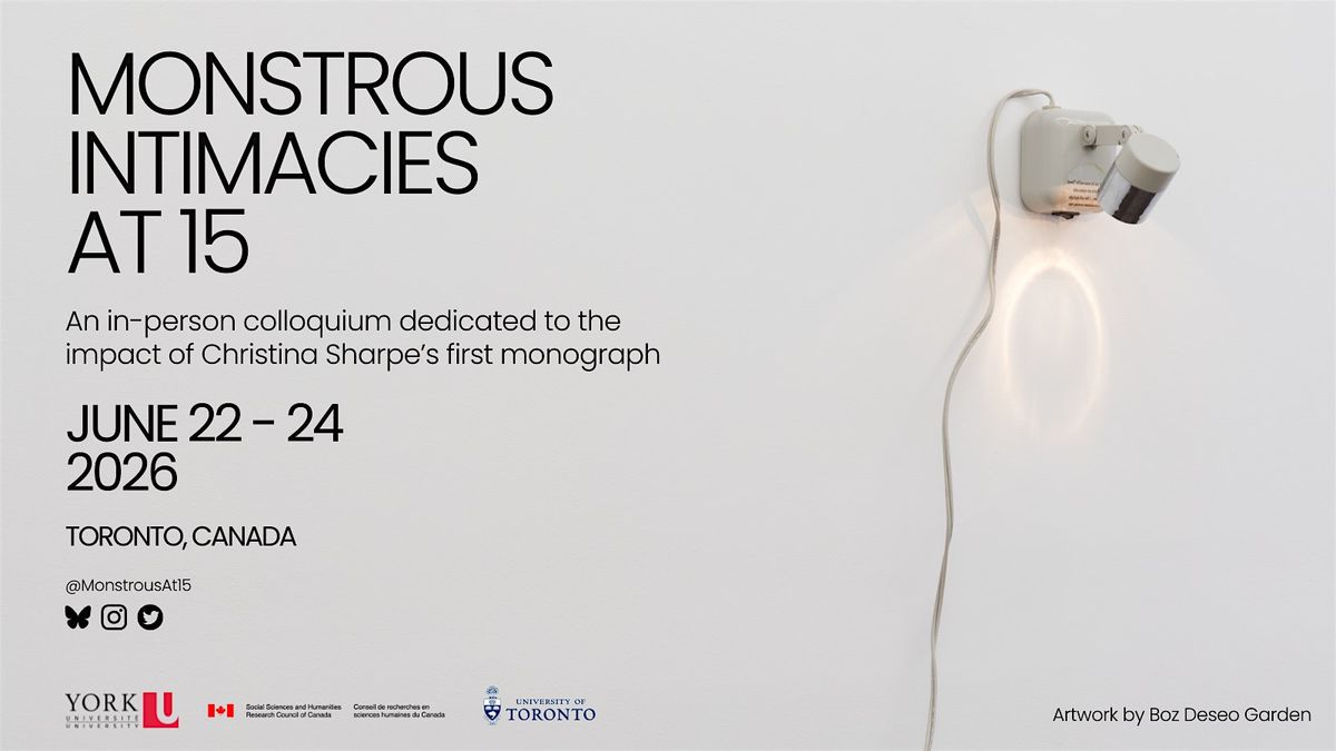 Monstrous Intimacies at 15