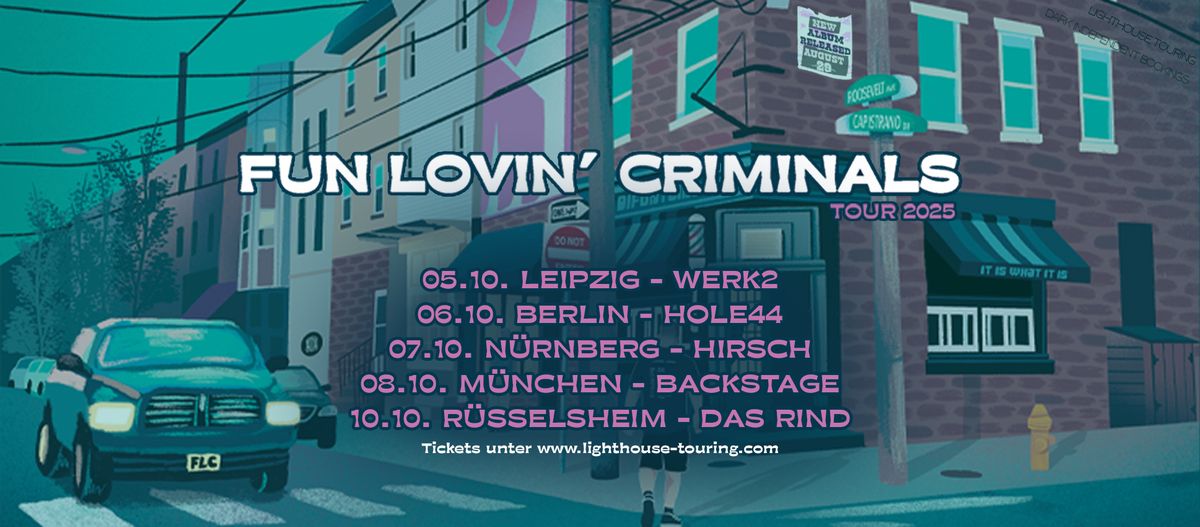 Fun Lovin' Criminals - A Matter of Time World Tour 2025 | M\u00fcnchen