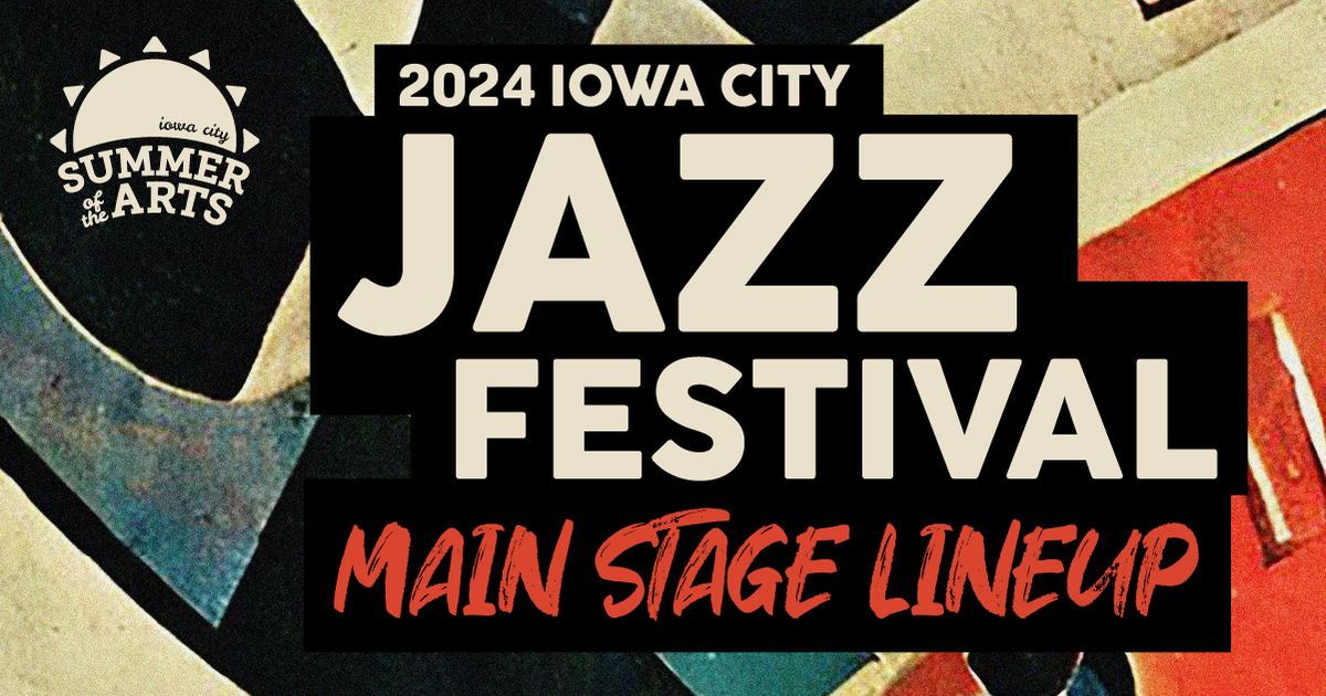 2024 Iowa City Jazz Festival