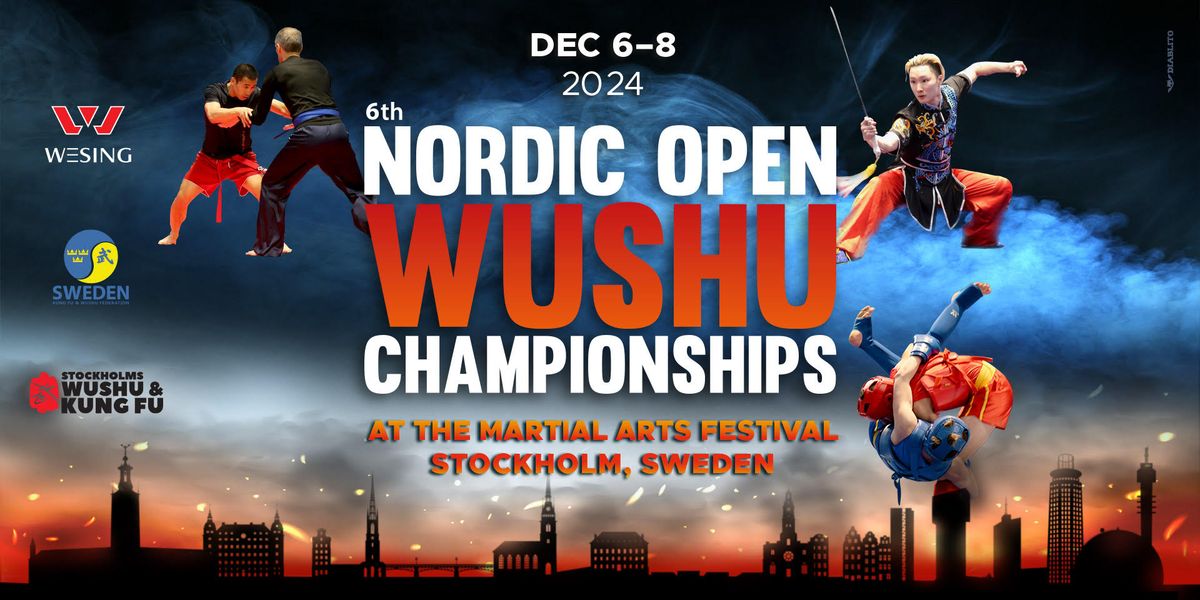 6th Nordic Open Wushu Championships