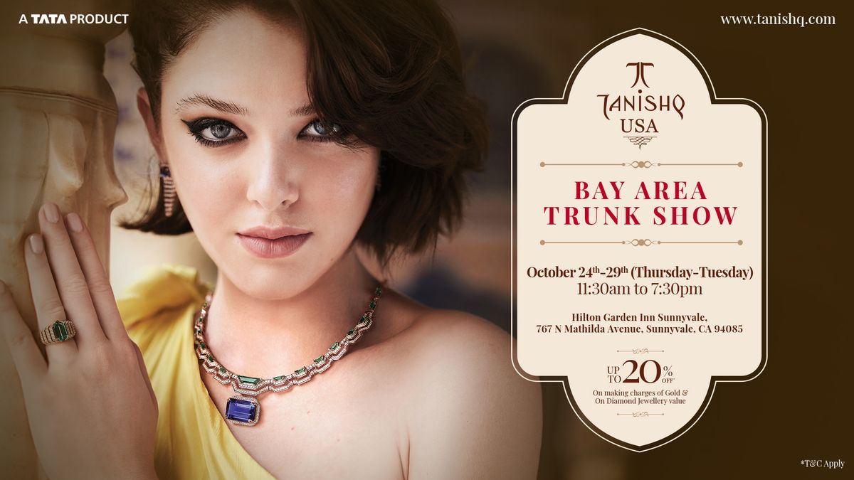 Tanishq USA  |  Bay Area Trunk Show