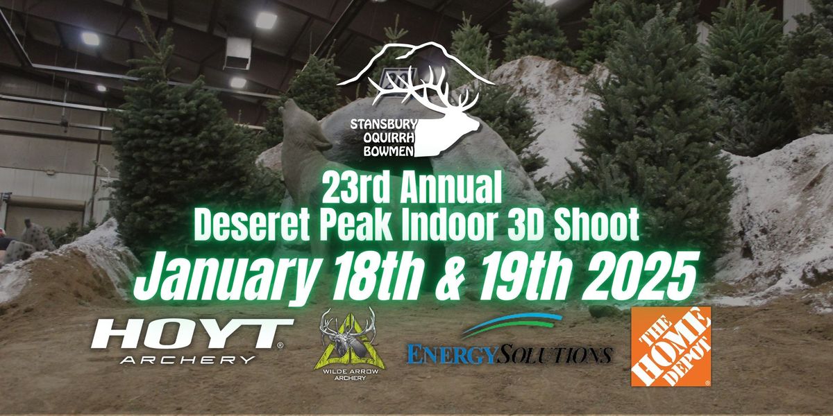 23rd Annual Deseret Peak Indoor 3D Shoot 2025