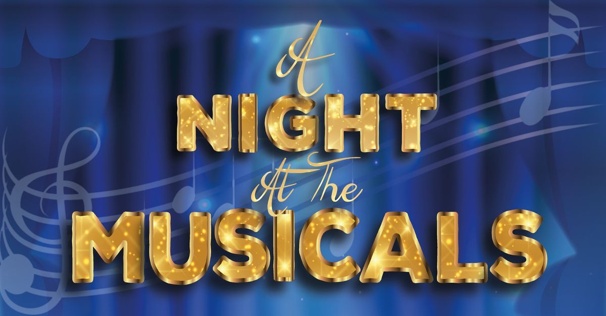 A Night at the Musicals