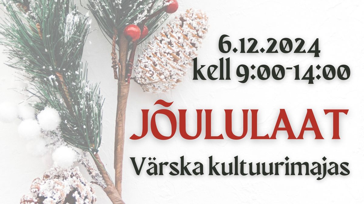 J\u00f5ululaat V\u00e4rska kultuurimajas