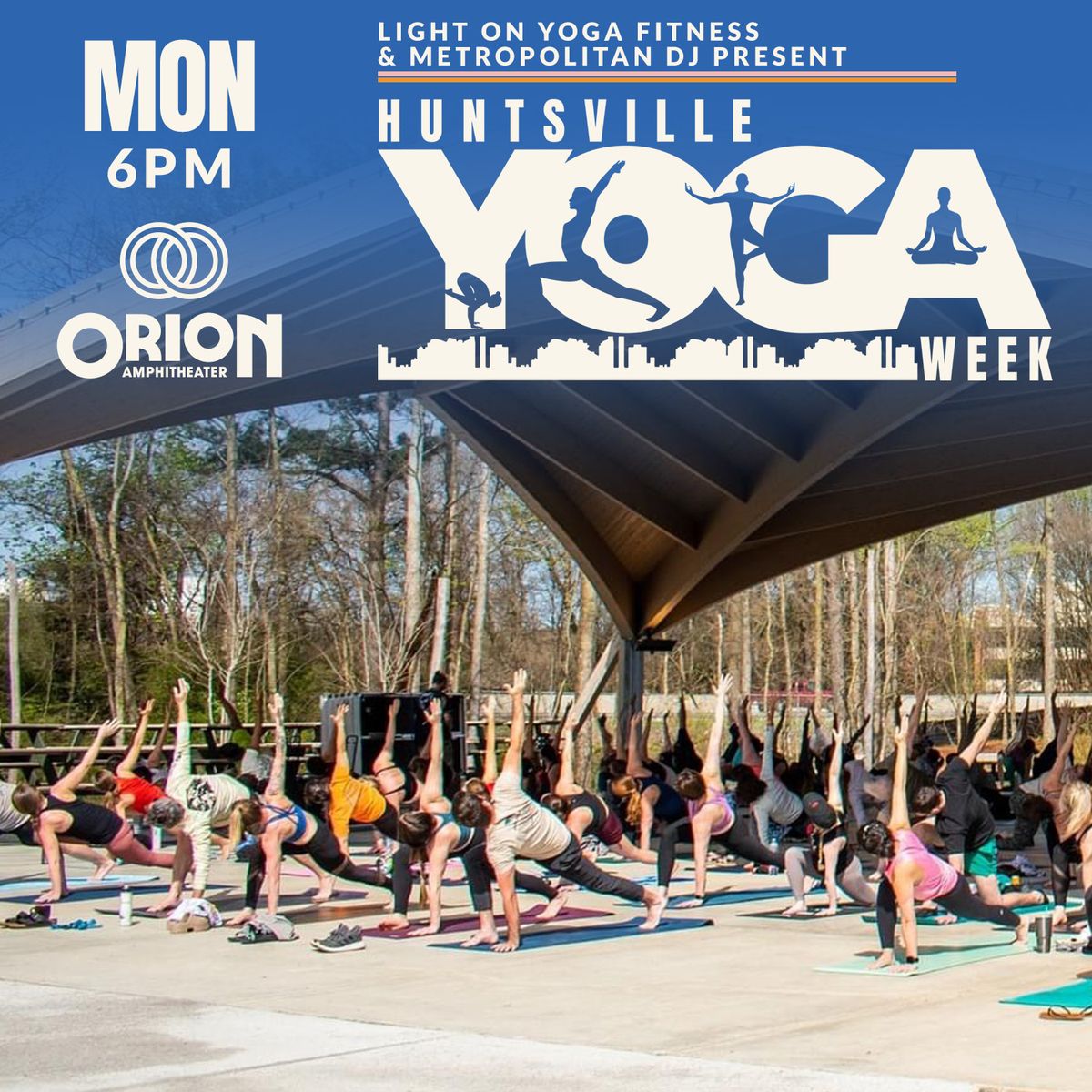 Huntsville Yoga Week - Orion Amphitheater