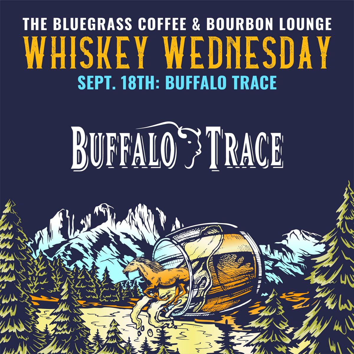 Whiskey Wednesday: Buffalo Trace